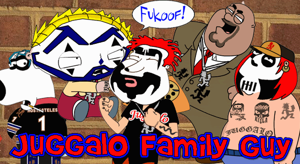 Juggalo Family Guy